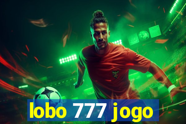 lobo 777 jogo